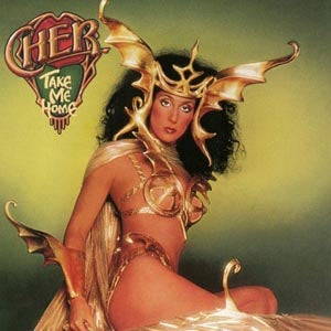 CHER  - TAKE ME HOME