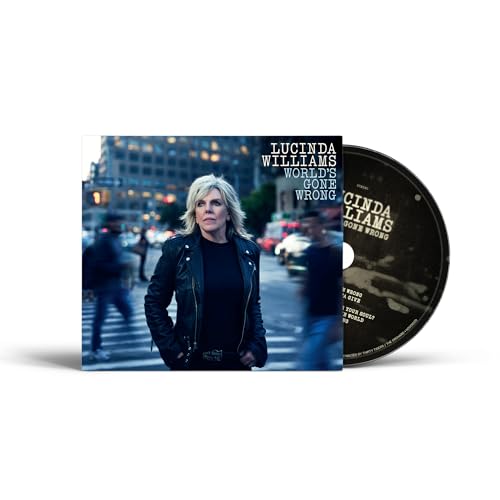 LUCINDA WILLIAMS - WORLD'S GONE WRONG (CD)