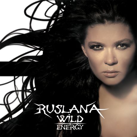 RUSLANA  - WILD ENERGY