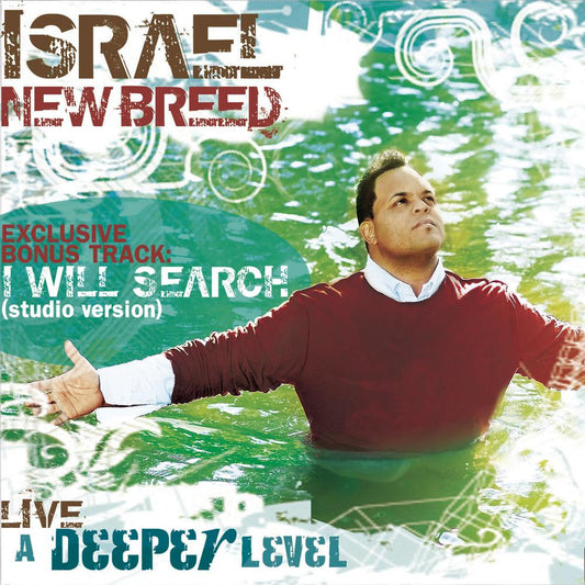 ISRAEL & NEW BREED  - A DEEPER LEVEL