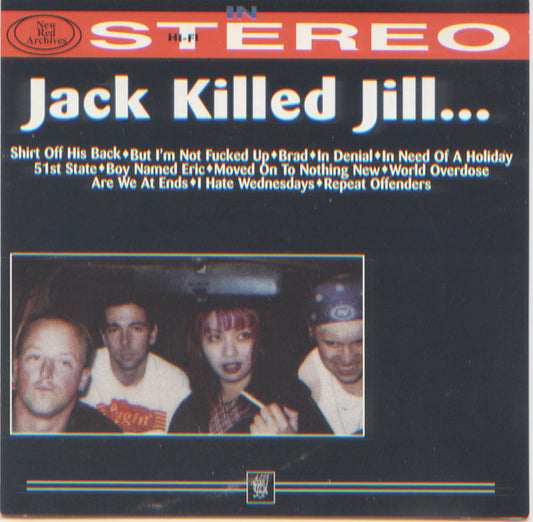 JACK KILLED JILL  - IN STEREO