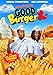 GOOD BURGER 2