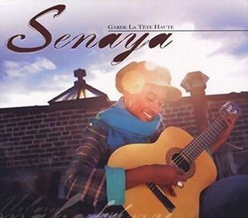 SENAYA - GARDE LA TETE HAUTE (CD)