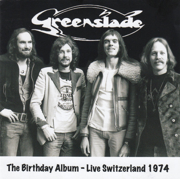 GREENSLADE  - BIRTHDAY ALBUM: LIVE SWITZERLAND 1974