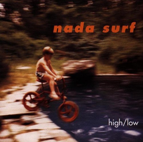 NADA SURF - HIGH-LOW