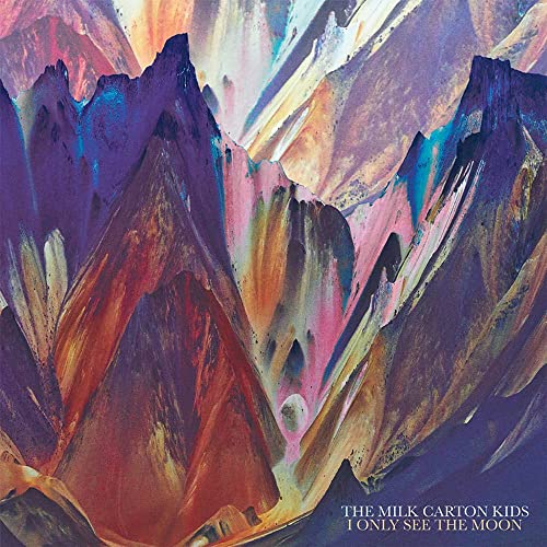 THE MILK CARTON KIDS - I ONLY SEE THE MOON (CD)