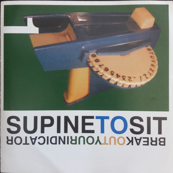 SUPINE TO SIT  - BREAK OUT YOUR INDICATOR