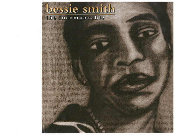 SMITH, BESSIE  - INCOMPARABLE