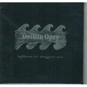 ORILLIA, OPRY  - LIGHTHOUSE FOR STRAGGLERS EYES