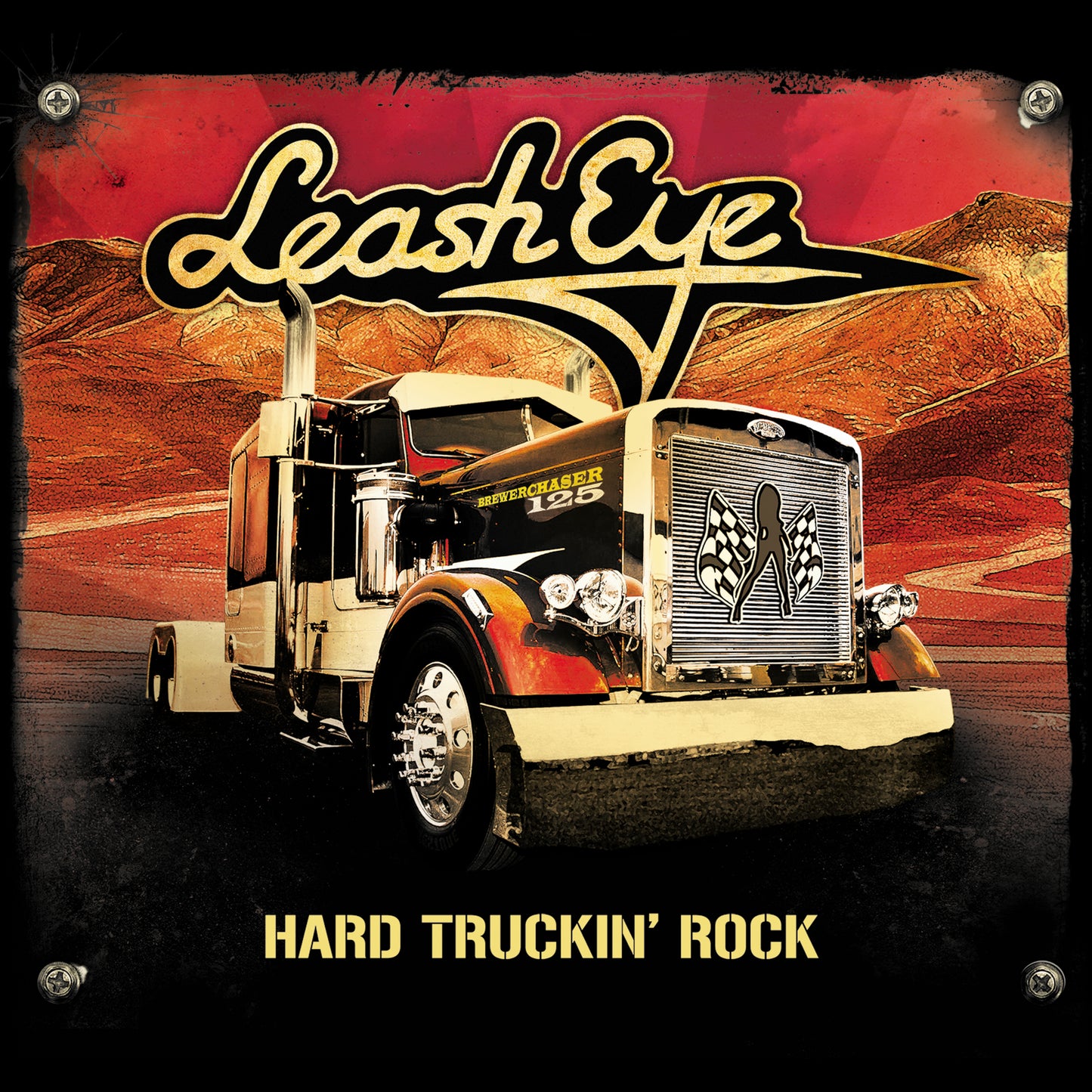 LEASH EYE  - HARD TRUCKIN' ROCK