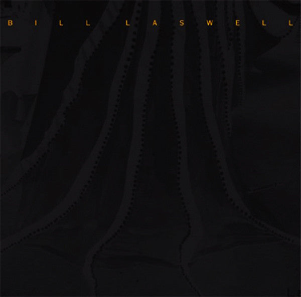 LASWELL, BILL  - FILMTRACKS:2000