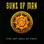 SUNZ OF MAN - LAST SHALL BE FIRST