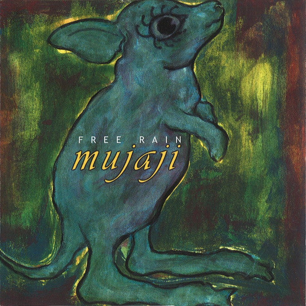 MUJAJI  - FREE RAIN
