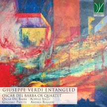 OSCAR DEL BARBA - GIUSEPPE VERDI ENTANGLED [CD]