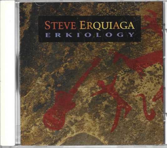 ERQUIAGA, STEVE  - ERKIOLOGY