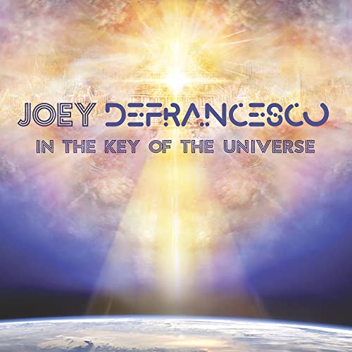 JOEY DEFRANCESCO - IN THE KEY OF THE UNIVERSE (CD)