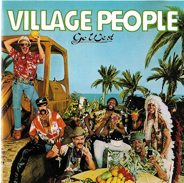 VILLAGE PEOPLE  - GO WEST (REMASTERED)