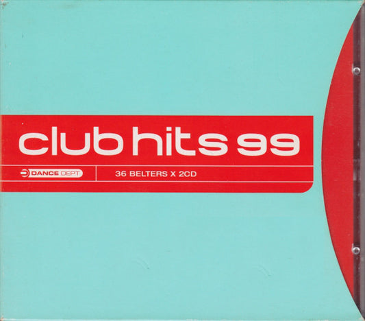 VARIOUS  - CLUB HITS 99
