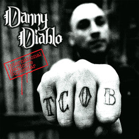 DIABLO, DANNY  - INTERNATIONAL HARDCORE SUPERSTAR
