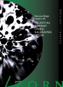 JACOBS, KEN - KEN JACOBS - CELESTIAL SUBWAY LINES / SALVAGING NOISE