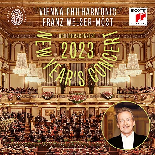 FRANZ WELSER-MOST & WIENER PHILHARMONIKER - NEUJAHRSKONZERT 2023 / NEW YEAR'S CONCERT 2023 / CONCERT DU NOUVEL AN 2023 (CD)