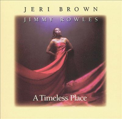 BROWN, JERI  - A TIMELESS PLACE