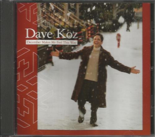 KOZ, DAVE  - DECEMBER MAKES ME FEEL THIS WAY