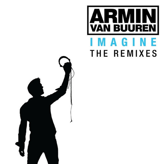 VAN BUUREN, ARMIN  - IMAGINE REMIXES