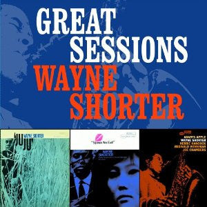SHORTER, WAYNE  - GREAT SESSIONS