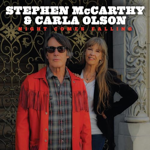 STEPHEN MCCARTHY, CARLA OLSON - NIGHT COMES FALLING (CD)