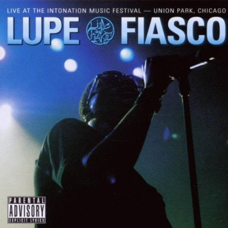 FIASCO, LUPE  - LIVE AT THE INTONATION MUSIC FESTIVAL