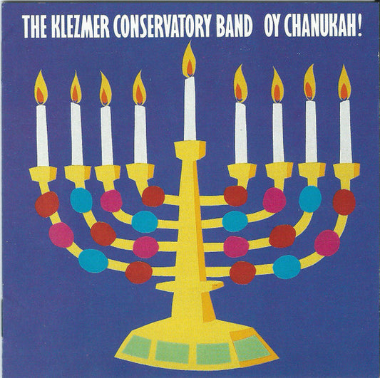 KLEZMER CONSERVATORY BAND  - OYCHANUKAH!