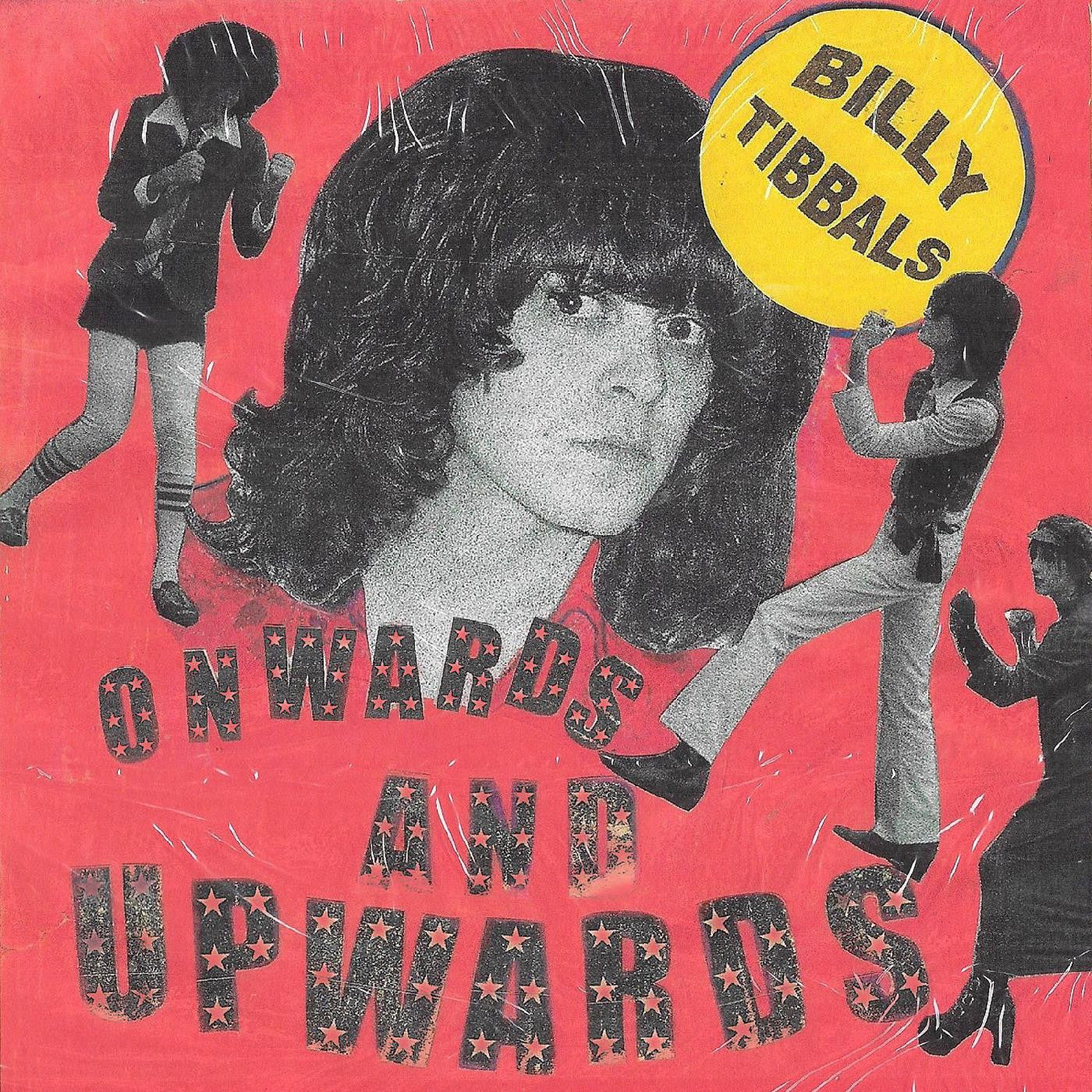 TIBBALS, BILLY - ONWARDS AND UPWARDS / LUCY