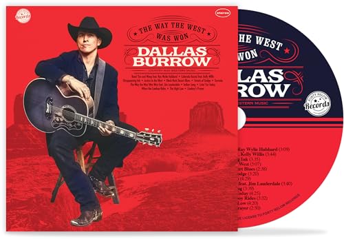 DALLAS BURROW - THE WAY THE WEST WAS WON (CD)