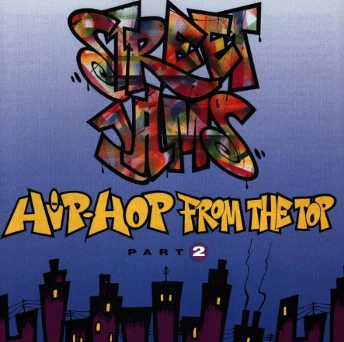 VARIOUS  - STREET JAMS: HIP-HOP FROM THE TOP P2
