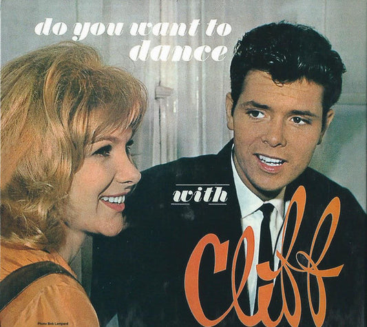 RICHARD, CLIFF  - DO YOU WANT TO DANCE?