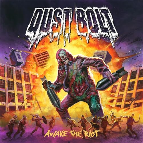 DUST BOLT - AWAKE THE RIOT (CD)