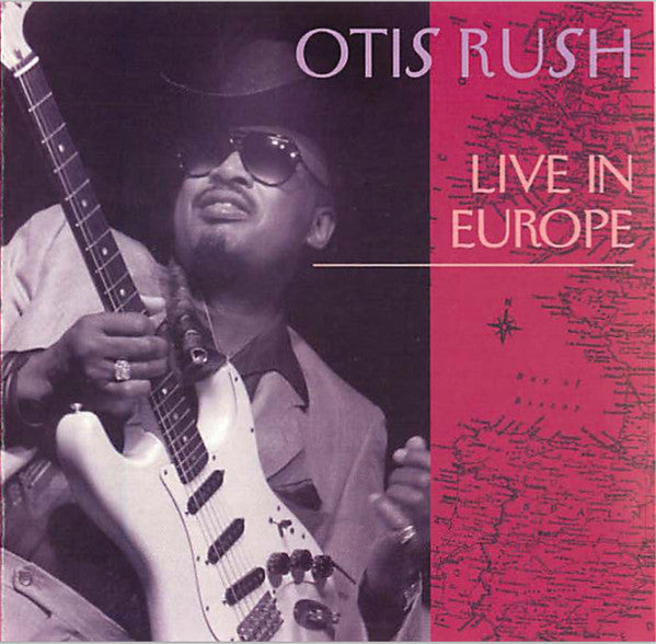 RUSH, OTIS  - LIVE IN EUROPE