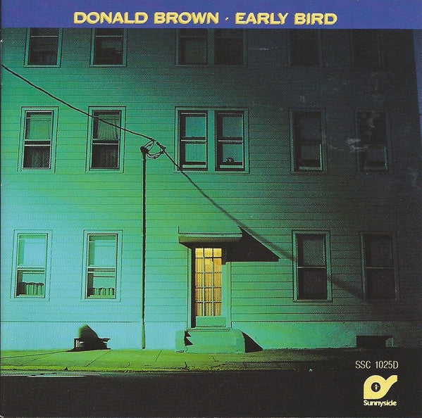 BROWN, DONALD  - EARLY BIRD
