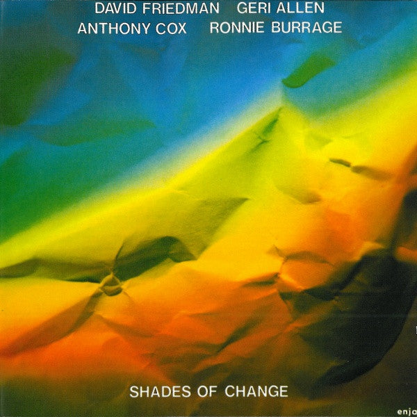 FRIEDMAN, DAVID  - SHADES OF CHANGE