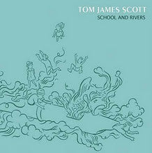SCOTT, TOM JAMES  - SCHOOL & RIVERS