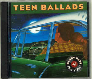 VARIOUS  - GLORY DAYS OF ROCK N ROLL: TEEN BALLADS