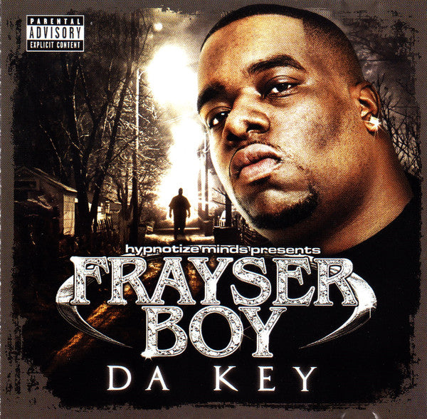 FRAYSER BOY  - DA KEY