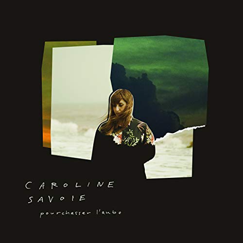 CAROLINE SAVOIE - POURCHASSER L'AUBE (CD)