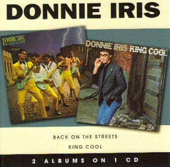 IRIS, DONNIE  - BACK ON THE STREET/KING COOL