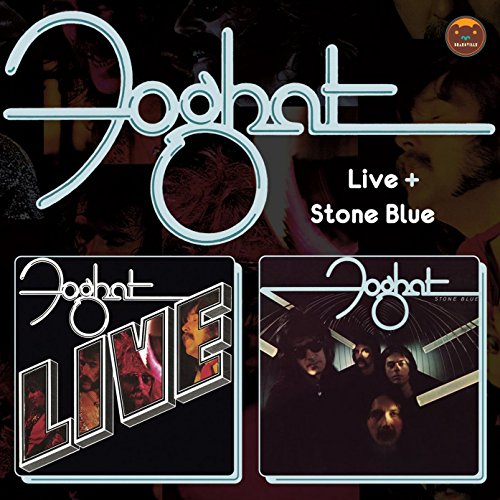FOGHAT - LIVE/STONE BLUE