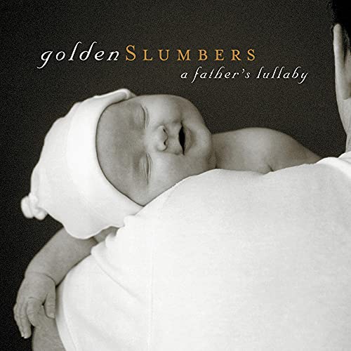 VARIOUS - GOLDEN SLUMBERS: A FATHER'S LULLABY (CD)