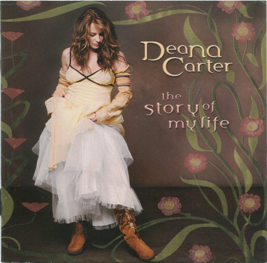 CARTER, DEANA  - STORY OF MY LIFE