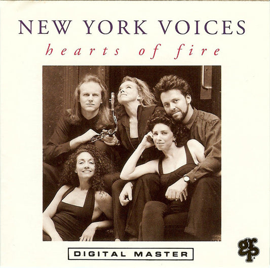 NEW YORK VOICES  - HEARTS OF FIRE