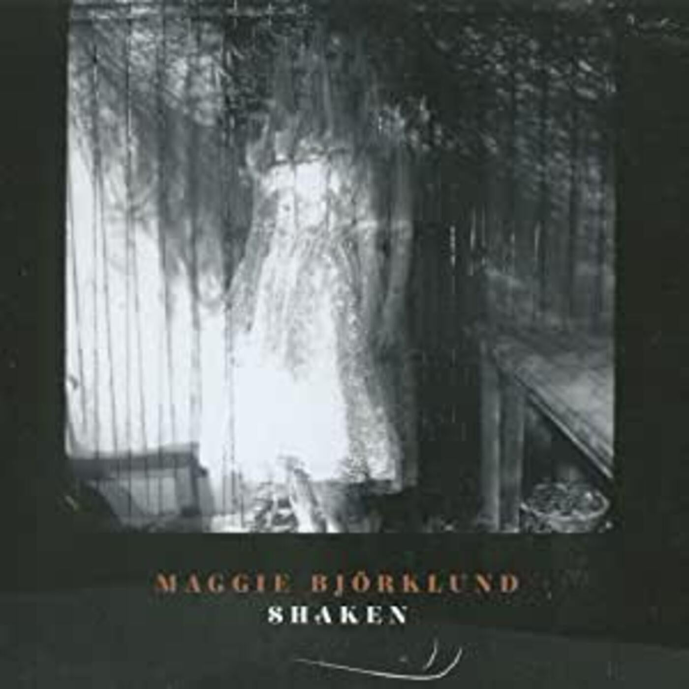 BJORKLUND, MAGGIE - SHAKEN